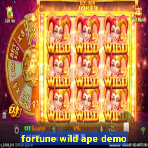 fortune wild ape demo